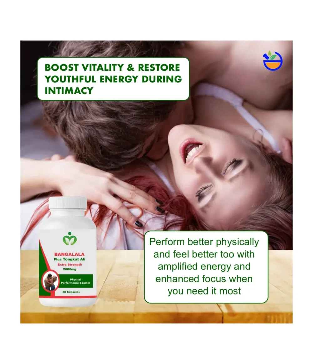 Bangalala and Tongkat Ali Blend, Ultimate Libido and Performance Booster
