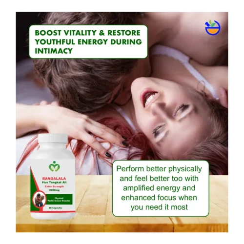 Bangalala and Tongkat Ali Blend, Ultimate Libido and Performance Booster
