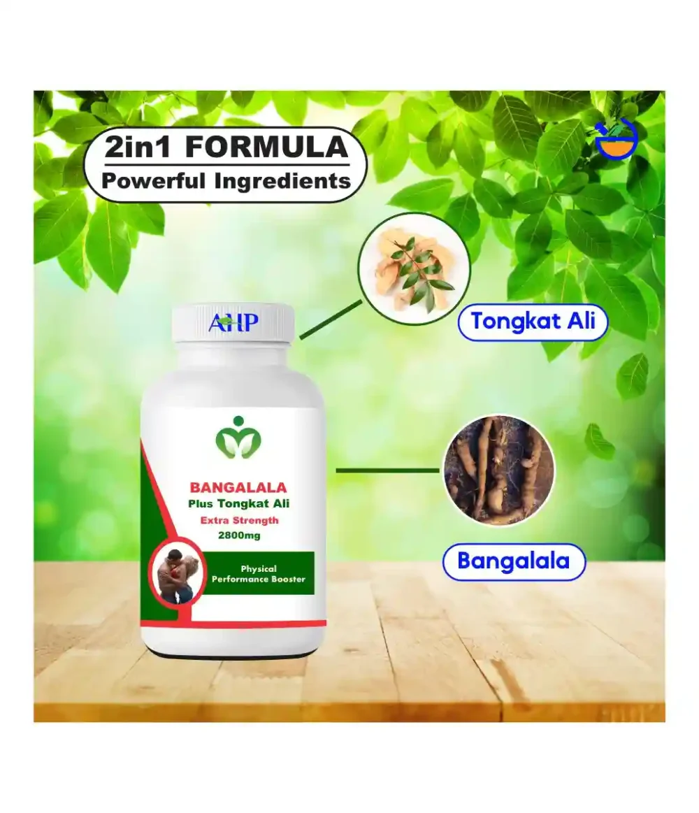 Bangalala and Tongkat Ali Blend - AHP Bangalala and Tongkat Ali Blend for Libido , Stamina, Vitality & Performance