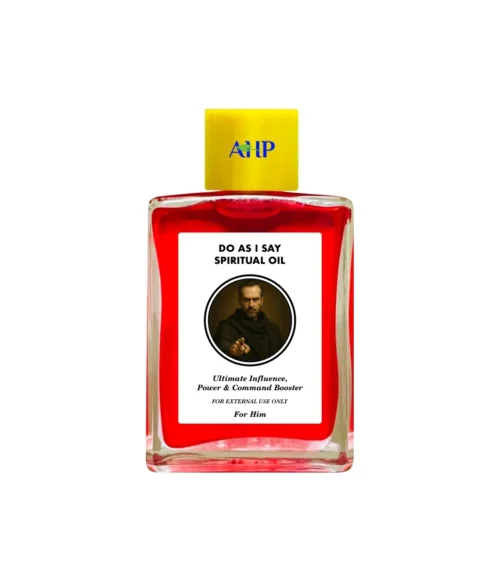 Do As I Say Spiritual Oil for Him, Ultimate Influence, Power and Command Booster